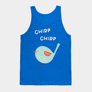 Chirp Chirp Little Bird Tank Top